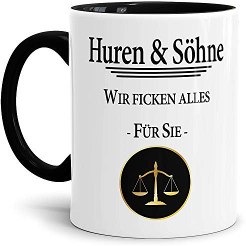 Anwalt-Tasse Huren & Söhne Beruf/Recht/Lustig/Spruch/Geschenk-Idee/Justiz/Innen & Henkel Schwarz