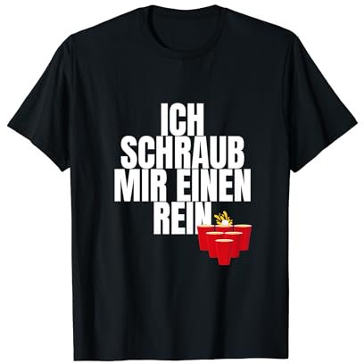 Ich schraub mir einen rein Krause Malle 2024 Sommer Julian T-Shirt