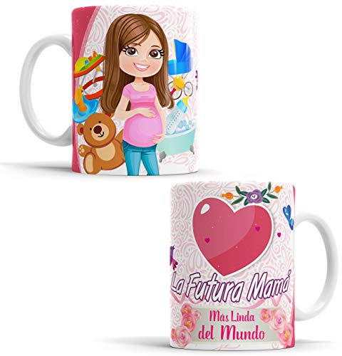 OyC Original y Creativo Taza Futura Mamá - Taza Aquí Bebe la Mejor Futura Mamá del Mundo/Taza aqui Bebe una Super Futura Mamá/Taza con Frase y Dibujo (Futura Mamá)