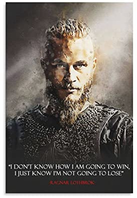 Wandkunst Dekor Ragnar Lothbrok Zitat Wikinger Leinwand Poster Schlafzimmer Büro Zimmer Dekor Geschenk Dekor Druck Bild Gemälde für Wohnzimmer Schlafzimmer Dekoration 20 x 30 cm