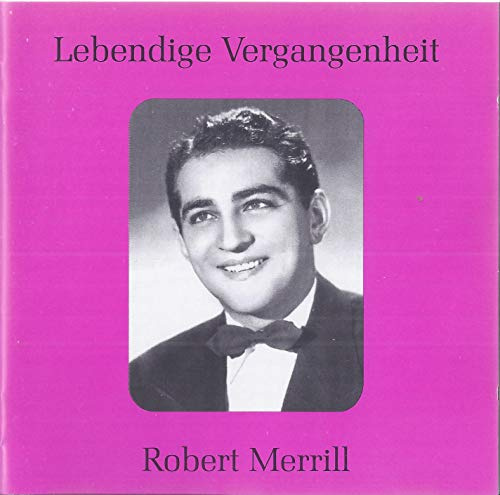 Legendary Voices: Robert Merrill