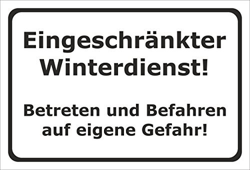 Melis-Folienwerkstatt Schild Eingeschränkter Winterdienst - 30x20cm - Bohrlöcher - 3mm Aluverbund – 20 VAR S00018-003-A