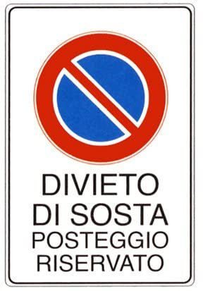 NEW CARTELLO SEGNALETICO - divieto di sosta posteggio riservato - Adesivo Extra Resistente, Pannello in Forex, Pannello In Alluminio (PANNELLO IN ALLUMINIO 20X31 CM)