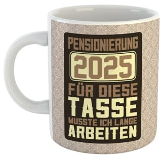 clothinx Pensionierung 2025 Tasse mit Spruch ideal für die Verabschiedung in den Ruhestand und die Pension