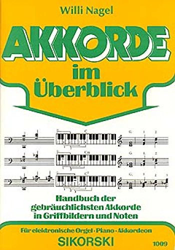 Akkorde im Ueberblick. E-Orgel, Keyboard