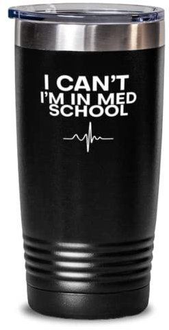 Trinkbecher, Edelstahl, isoliert, lustig, I Can't I'm In Med School, 590 ml