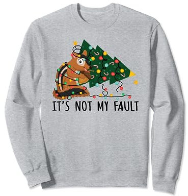 Xmas Tree Lights It Is Not My Fault Chipmunk Christmas Sweatshirt