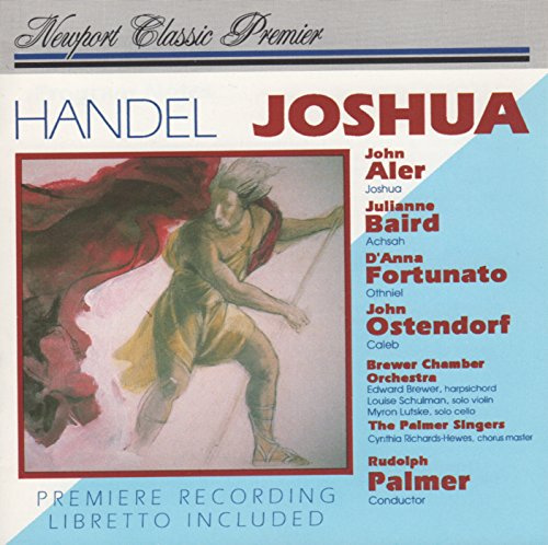 Handel: Joshua - English Oratorio in Three Acts