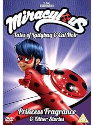 Miraculous: Tales of Ladybug and Cat Noir - Princess Fragrance & Other Stories Vol 3 [OFFICIAL UK RELEASE]