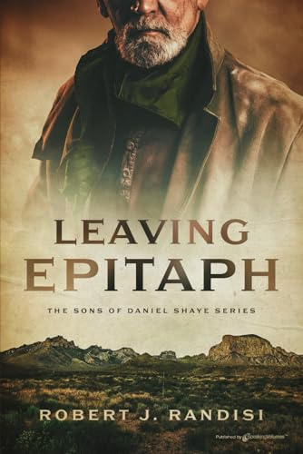Leaving Epitaph (The Sons of Daniel Shaye, Band 1)