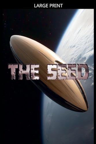 The Seed (Beyond, Band 0)