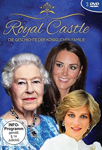 Royal Castle - Die Geschichte der königlichen Familie [3 DVDs]