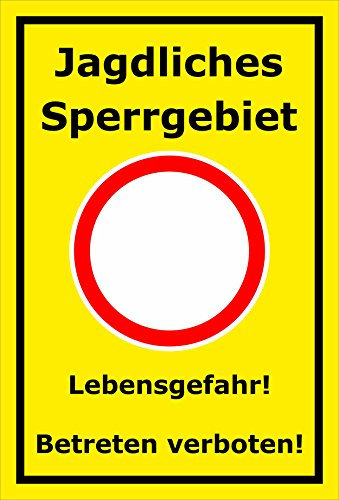 Melis-Folienwerkstatt Aufkleber Jagdliches Sperrgebiet - 15x10cm – 20 VAR S00351-001-C