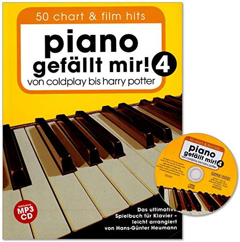 Piano gefällt mir Band 4 mit CD - 50 Chart und Film Hits von Coldplay bis Harry Potter. Das ultimative Spielbuch für Klavier mit Notenklammer - BOE7757 9783865438652