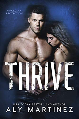 Thrive (Guardian Protection Book 2) (English Edition)