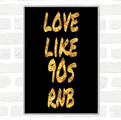 90S RNB Quote Jumbo Fridge Magnet