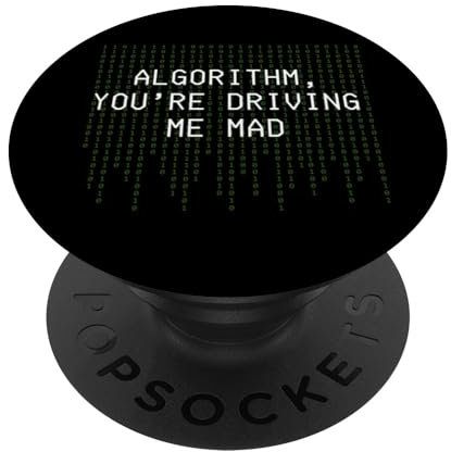 Algorithmus You're Driving Me Mad Funny Coding Algorithmus PopSockets mit austauschbarem PopGrip