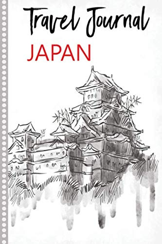 Travel Journal Japan: Diary or Notebook, 108 pages ILLUSTRATED, Holiday Activity Book to Be Filled, Diary Book for his Travel, Gift to Offer