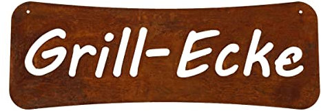 Schild Spruchtafel rostiges Gartenschild Edelrost Rost zum hängen Gartendeko Grill Ecke Garten Terrasse Balkon