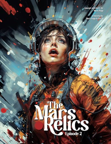 The Mars Relics: Episode 2