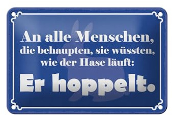 Femer Blechschild Spruch 12x18 cm Wie der Hase läuft Er hoppelt Deko Schild