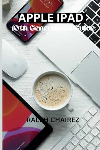 APPLE IPAD 10TH GENERATION GUIDE