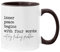 MERZONE Tasse mit Aufschrift Inner Peace begins with four word, 325 ml