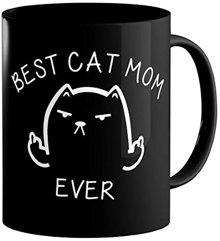 Tasse mit der Aufschrift Best Cat Mom Ever – lustige Katzen-Mittelfinger-Tasse – beste Katzen-Tasse für Katzenliebhaber – schönes Geburtstagsgeschenk für Mütter – 313 ml Keramik-Kaffeetasse