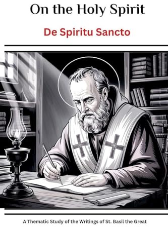 On the Holy Spirit (De Spiritu Sancto)