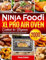 Ninja Foodi XL Pro Air Oven Cookbook for Beginners: Simple & Delicious Ninja Foodi XL Pro Air Fryer Oven Recipes Combined with Diverse Cooking Methods Allow You to Enjoy Life to the Fullest