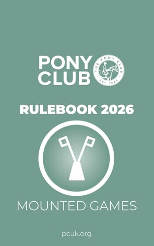 The Pony Club Rulebook 2026 - Mounted Games