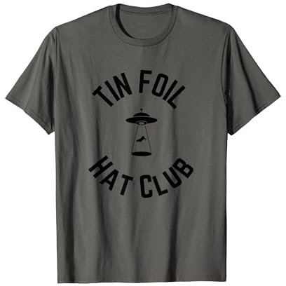 TinFoil Hut Club Aliens Alien Blechfolie UFO T-Shirt