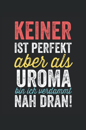 Uroma Notizbuch: Notizen machen | Schreibheft | Organizer | Geschenkidee | 120 Seiten