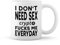 Crypto Colapse I don't need Sex Crypto fucks me everyday Weiße Tasse Mug