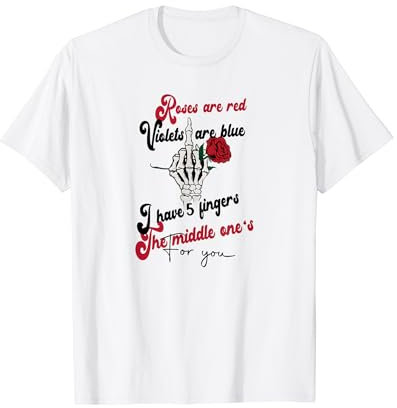 Valentinstag Witz Rote Rose & Rebellen-Geste freches Gedicht T-Shirt