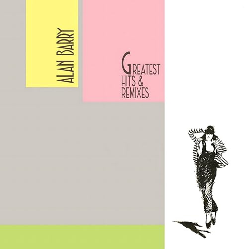 Greatest Hits & Remixes
