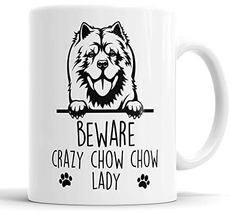 Chow Chow Mug | Beware Crazy Lady Gift | Dog Mug for Birthday Christmas | Friend, Mum, Auntie, Sister Ceramic Cup