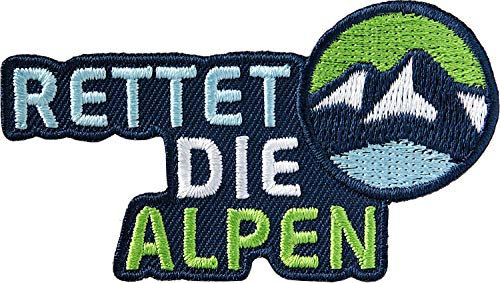 2 x Rettet die Alpen Abzeichen 72x42 mm gestickt/Schutz der Berge Umweltschutz Naturschutz Biodiversität Klimawandel/Zerstörung Tourismus Wintersport Bergsteigen Aufnäher Aufbügler Sticker Patch