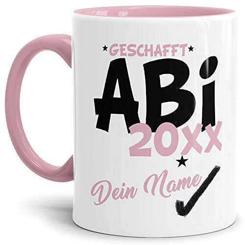 Tassendruck Abi-Tasse Geschafft Abi 20XX - Selbst gestalten mit Jahr und Name zum bestandenen Abitur/Schule/Lehrer/personalisierte Geschenk-Idee/Innen & Henkel Rosa