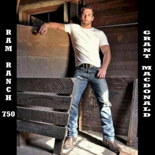 Ram Ranch 750 [Explicit]
