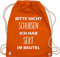 Turnbeutel Rucksack - Sportbeutel bedruckt Geschenk - Bitte nicht schubsen ich hab Sekt im Beutel - Unisize - Orange - sektgeschenke für frauen festival-bag festival sprüche stoffbeutel