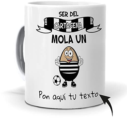 mundohuevo Taza Personalizada con Texto. Regalo Original. Ser del Cartagena Mola un Huevo con Nombres. Haz