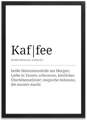 ARTFAVES® Poster Definition Kaffee | Worterklärung Duden Lexikon Wanddeko Wandbild Spruch als Geschenk | mit Rahmen Holz Schwarz | 21 x 30 cm