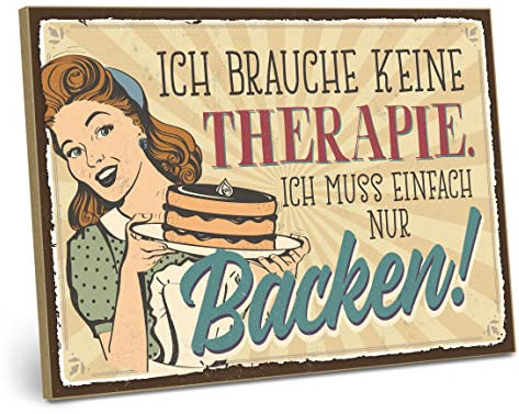 ARTFAVES® Wandbild Holzschild mit Spruch - Ich brauche keine Therapie - BACKEN - Türschild Retro Vintage Deko Bild Geschenk - Hausfrau, Backen, witzige Sprüche, Muttertag