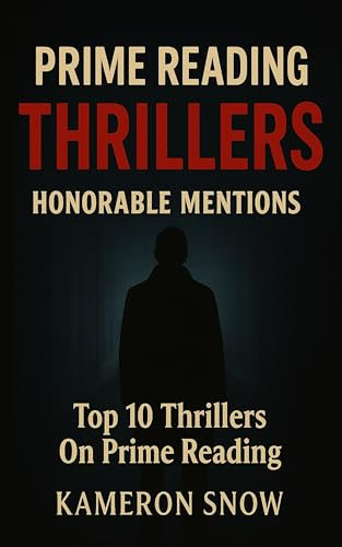 Prime Reading Thrillers: Top 10 Thrillers On Prime Reading (Top Picks On Prime Reading) (English Edition)
