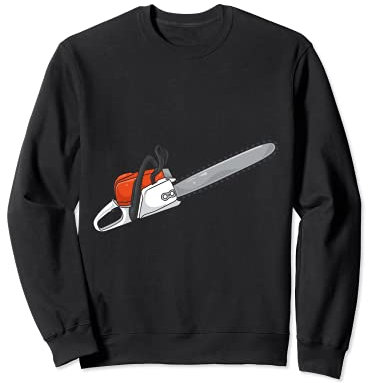 Die Motorsäge Sweatshirt