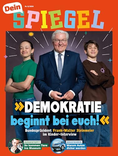 DEIN SPIEGEL 5/2024 Demokratie beginnt bei euch!