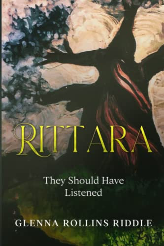 Rittara: They Should Have Listened