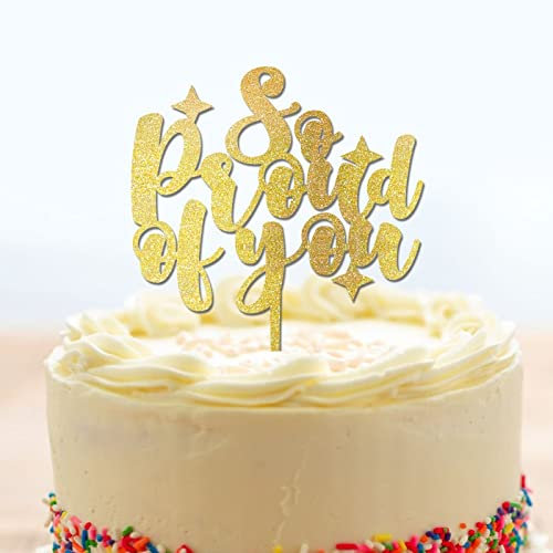 Graduation So Proud of You Cake Toppers Holz Gold Glitzer Caketopper Custom Cake Topper Class of 2022 Cake Pick Dekorationen für 2022 Abschluss Thema Schule Jungen Mädchen Abschluss Party Supplies