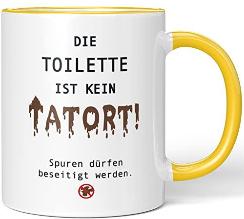 JUNIWORDS Tasse, Die Toilette ist kein Tatort! Spuren dürfen beseitigt Werden, Wähle Farbe, Gelb